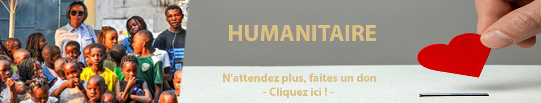 Soutenir l’humanitaire